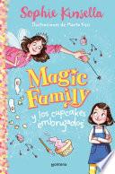 MAGIC FAMILY y los cupcakes embrujados (Magic Family 1)