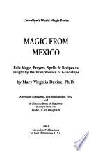 Magic from Mexico