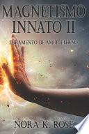 Magnetismo Innato II