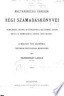 Magyarországi városok régi számadáskönyvei