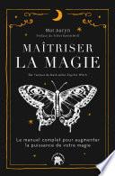 Maîtriser la magie