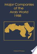 Major Companies of the Arab World 1988