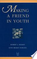 Making a Friend in Youth