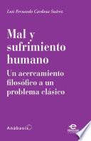 Mal y sufrimiento humano