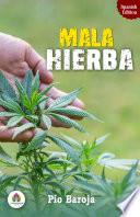 Mala Hierba