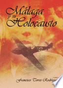 Málaga y su holocausto