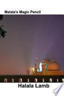 Malala's Magic Pencil