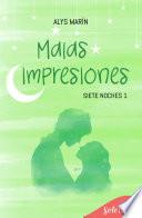 Malas impresiones (Siete noches 1)