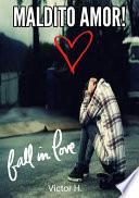 Maldito Amor