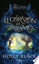 Maléfica 2. El corazón del Páramo