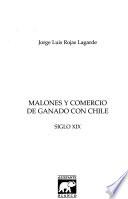 Malones y comercio de ganado con Chile