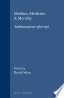 Malthus, Medicine & Morality