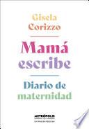 Mamá escribe
