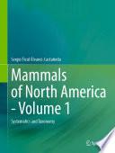 Mammals of North America - Volume 1