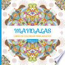 Mandalas, Volume 2: Libro de Colorear Para Adultos