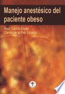 Manejo anestésico del paciente obeso