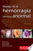 MANEJO DE LA HEMORRAGIA UTERINA ANORMAL