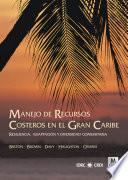 Manejo de recursos costeros en el Gran Caribe