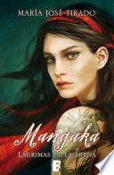 Mangaka. Lágrimas en la arena (Premio Vergara - El Rincón de la Novela Romántica 2014)