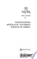 Manifestaciones artísticas de los pueblos indígenas de América