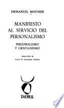 Manifiesto al servicio del personalismo