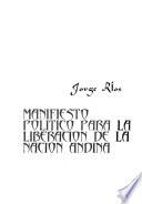 Manifiesto político para la liberación de la Nación Andina