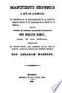 Manifiesto segundo a que se acompaña un testimonio de lo mas sustancial de la causa del hospital militar de S. Ambrosio de la ciudad de la Habana, seguido contra el coronel graduado de milicias Don Mariano Romay