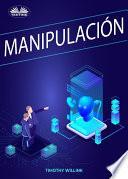Manipulación