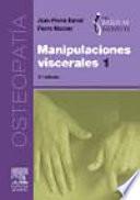 Manipulaciones viscerales, tomo 1