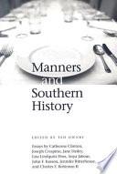 Manners and Southern History