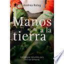 Manos a la tierra