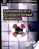 Mantenimiento de la seguridad en sistemas informáticos (MF0959_2)