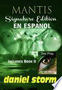 MANTIS - Signature Edition in Spanish