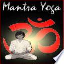 MANTRA YOGA