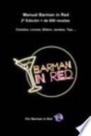 Manual Barman in Red 2a Edición + de 600 Recetas