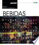 Manual. Bebidas (MF1047_2: Transversal). Certificados de profesionalidad