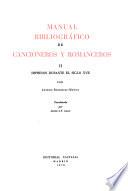 Manual bibliográfico de cancioneros y romanceros: Impresos durante el siglo XVII