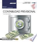 Manual. Contabilidad previsional (UF0334). Certificados de profesionalidad. Financiación de empresas (ADGN0108)