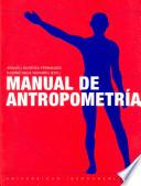 Manual de antropometría para la evaluación del estado nutricio en el adulto
