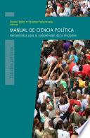 Manual de Ciencia Política: herramientas para la comprensión de la disciplina