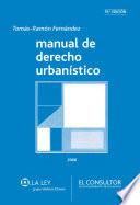 Manual de derecho urbanístico