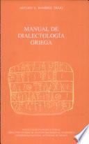 Manual de Dialectologia Griega