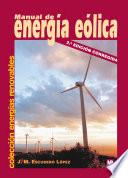 Manual de energia eolica/ Guide to Wind Energy