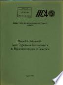 Manual de Información sobre Organismos Internacionales de Financiamiento para el Desarrollo