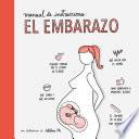 Manual de instrucciones: el embarazo