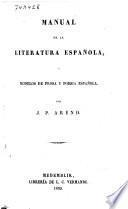 Manual de la literatura Española, o Modelos de prosa y poesia Española
