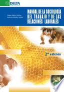 Manual de la sociología del trabajo y de las relaciones laborales