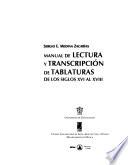 Manual de lectura y transcripción de tablaturas de los siglos XVI al XVIII