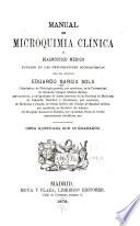 Manual de microquimia clínica o diagnóstico médico fundado en las exploraciones microquímicas