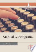 Manual de ortografía. 2 Edición